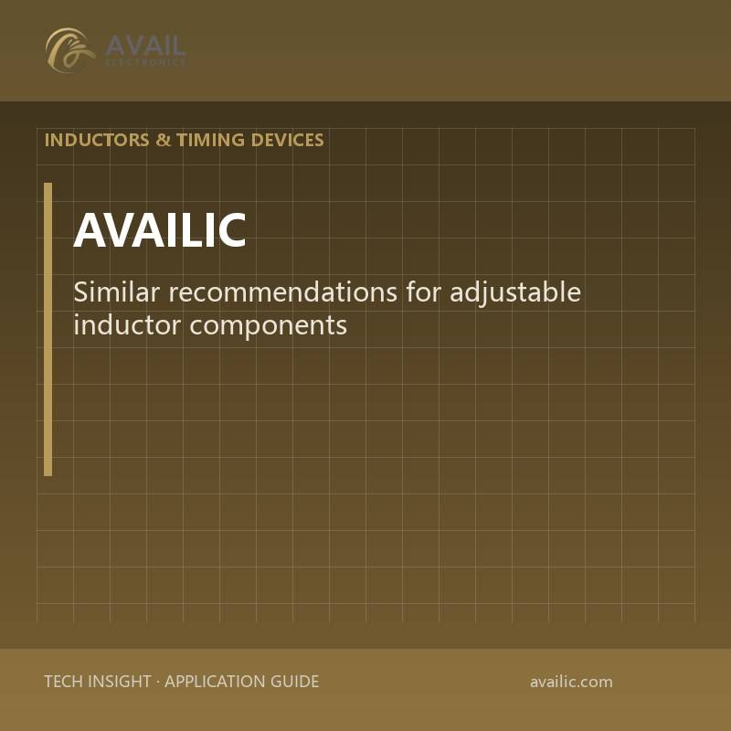 Similar recommendations for adjustable inductor components