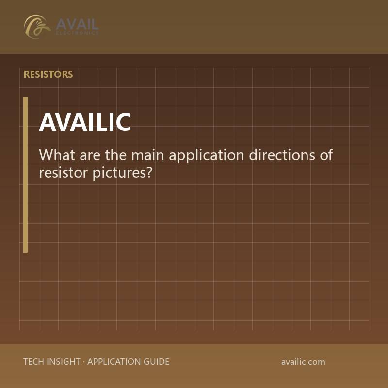 What are the main application directions of resistor pictures?