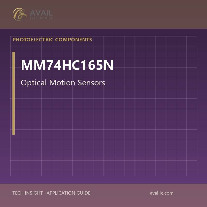 MM74HC165N Optical Motion Sensors — Optical Motion Sensors.