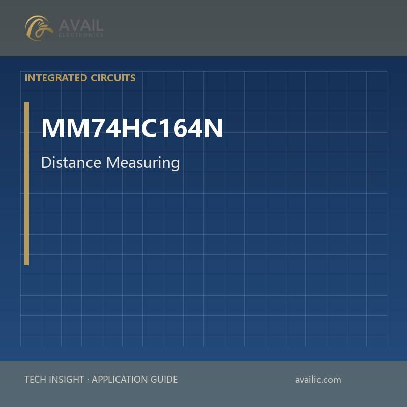 Application Development in Distance Measuring for MM74HC164N: key technologies and success stories