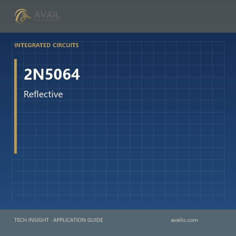 Application Development in Reflective - Analog Output for 2N5064: key technologies and success stories