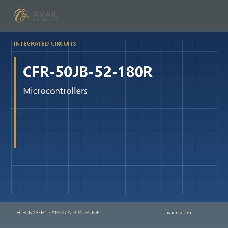 Application Development in Microcontrollers for CFR-50JB-52-180R: key technologies and success stories