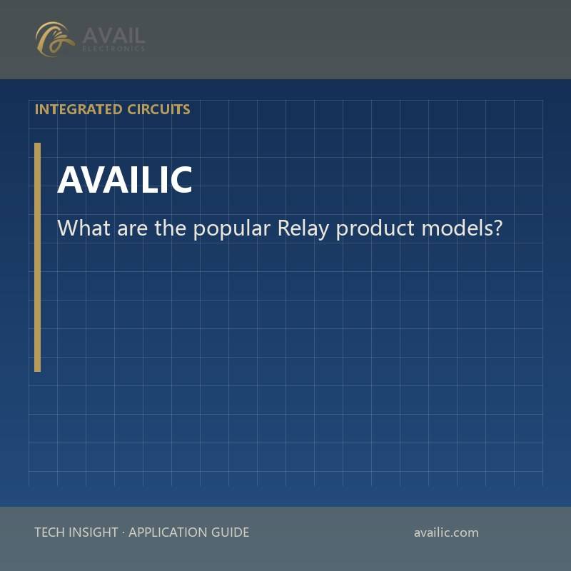 What are the popular Relay product models?